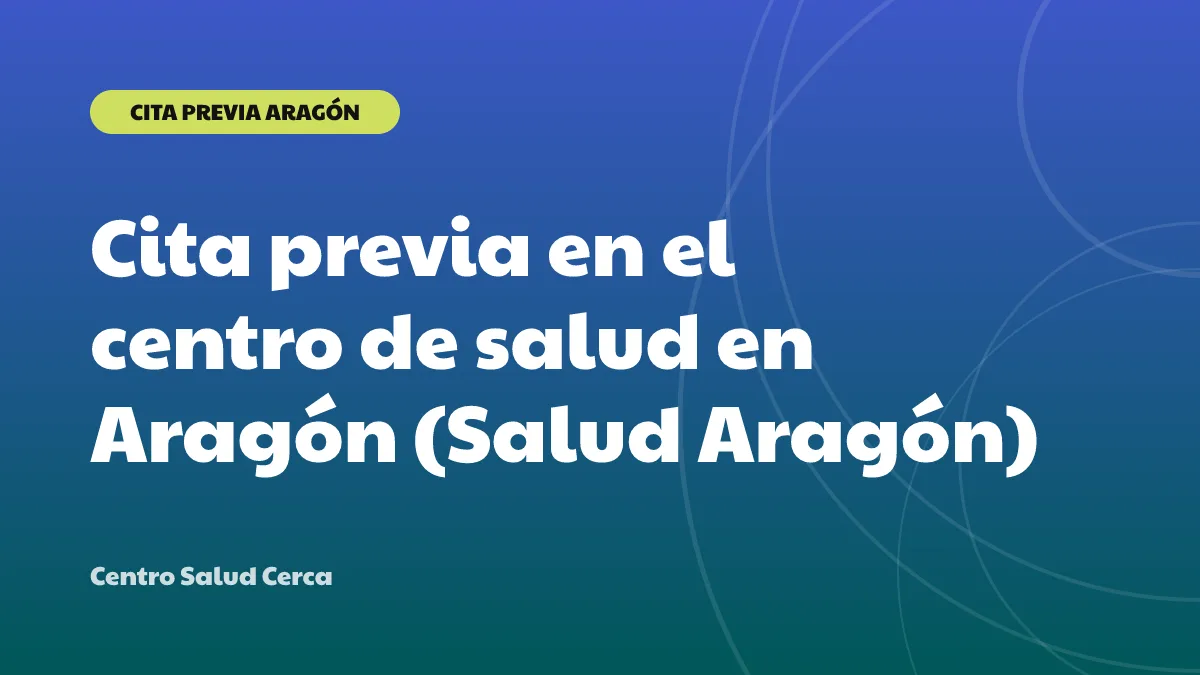 Cita previa en el centro de salud en Aragón (Salud Aragón)
