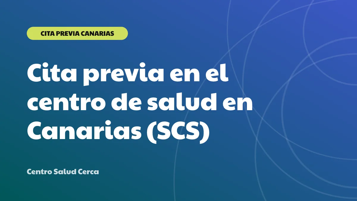 Cita previa en el centro de salud en Canarias (SCS)