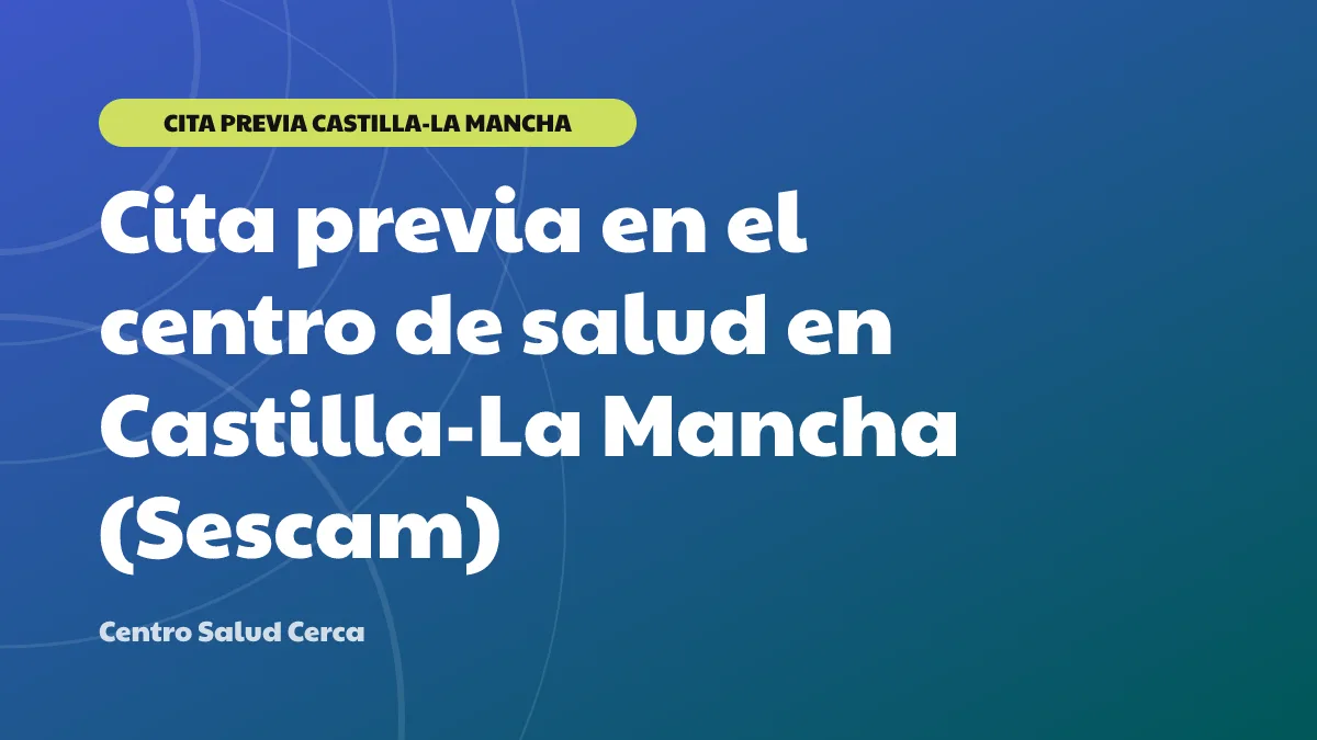 Cita previa en el centro de salud en Castilla-La Mancha (Sescam)